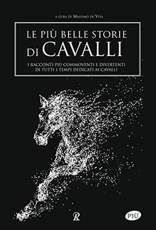 Le più belle storie di cavalli