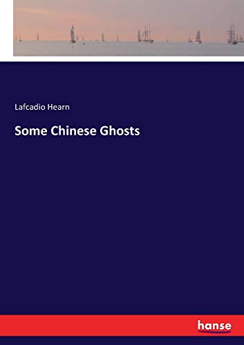 Some Chinese Ghosts