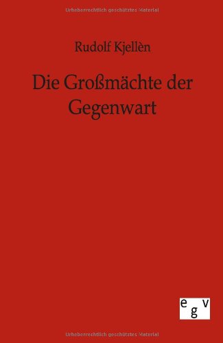 Die Großmächte der Gegenwart