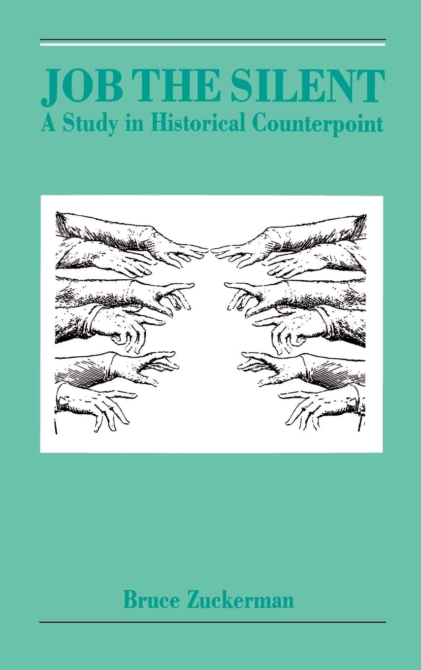 Job the Silent: A Study in Historical Counterpoint