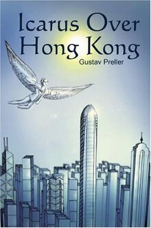 Icarus Over Hong Kong