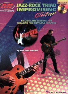 Jean Marc Belkadi Jazz-Rock Triad Improvising For Guitar Tab Book/Cd (Musicians Institute: Private Lessons)
