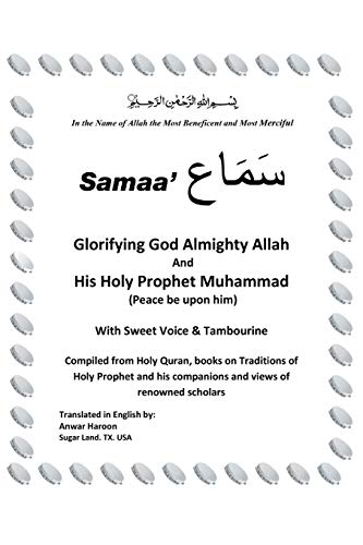 Samaa' Glorifying God Almighty Allah And His Holy Prophet Muhammad (Peace be upon him) With Sweet Voice & Tambourine