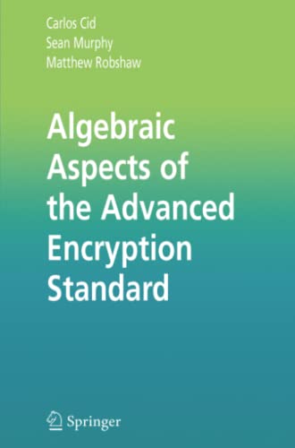 Algebraic Aspects of the Advanced Encryption Standard