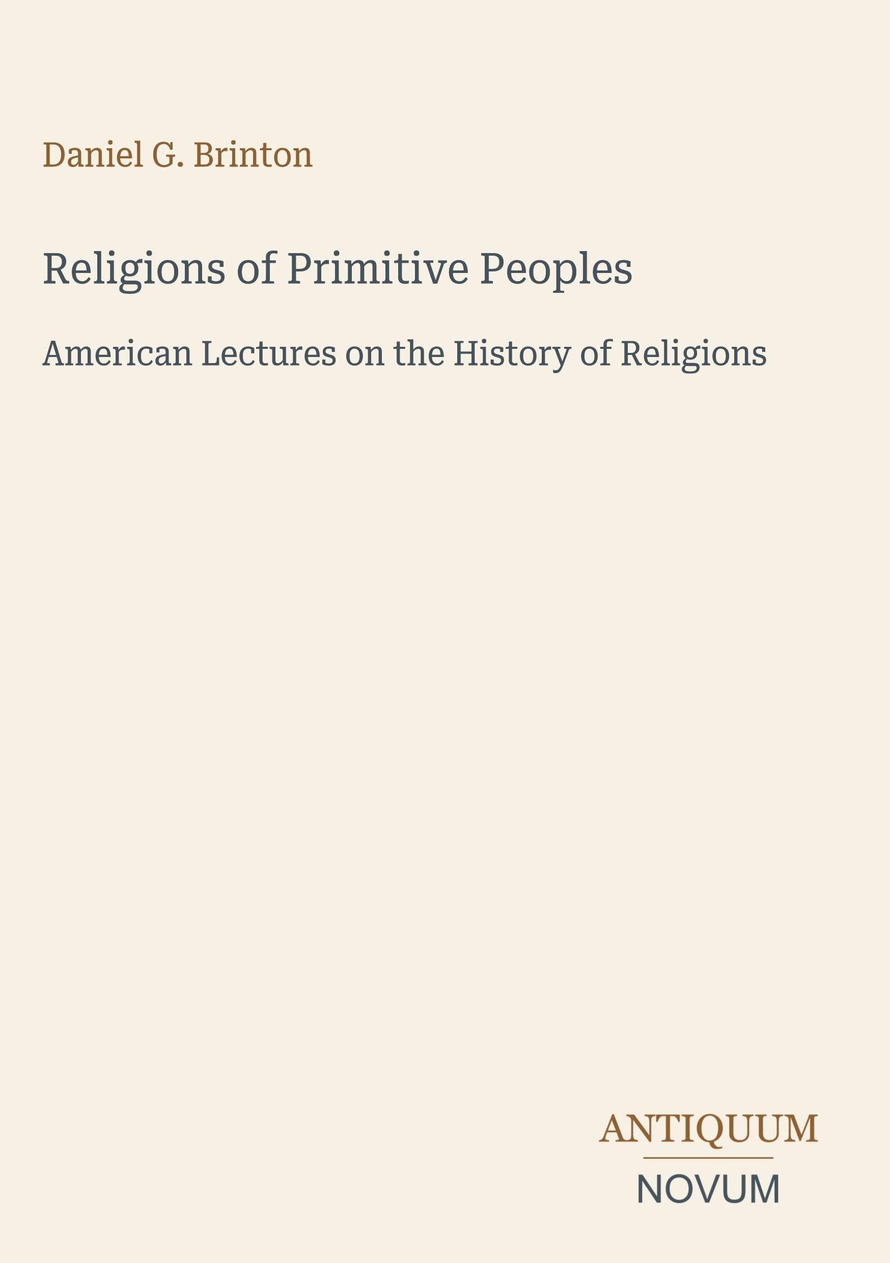 Religions of Primitive Peoples
