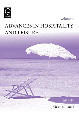 Advances in Hospitality and Leisure (Advances in Hospitality and Leisure, 3, Band 3)