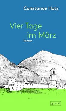 Vier Tage im März