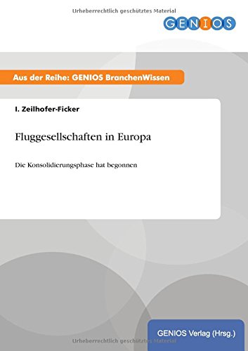 Fluggesellschaften in Europa: Die Konsolidierungsphase hat begonnen