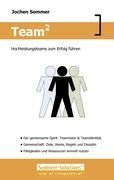 Team2: Hochleistungsteams zum Erfolg führen