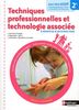 Techniques professionnelles et technologie associée, à domicile & en structure : 2de bac pro ASSP accompagnement, soins et services à la personne