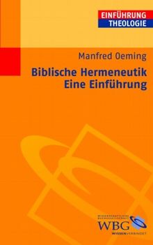 Biblische Hermeneutik: Eine Einführung