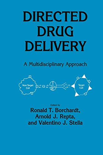 Directed Drug Delivery: A Multidisciplinary Problem (Experimental Biology and Medicine, 7, Band 7)