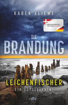 Die Brandung – Leichenfischer: Ein Ostsee-Krimi (Fria Svensson & Ohlsen Ohlsen ermitteln, Band 2)