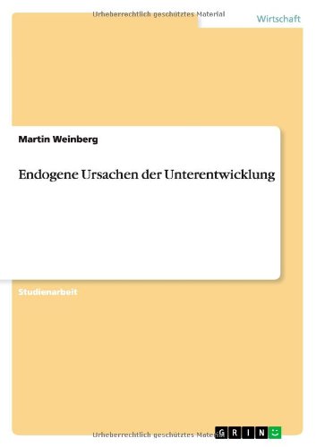 Endogene Ursachen der Unterentwicklung