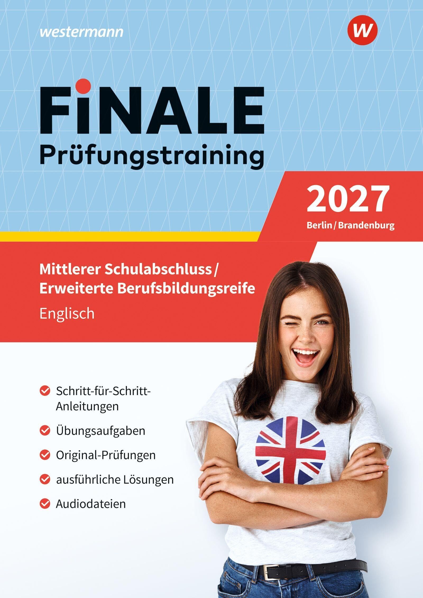 Frost, Katrin: FiNALE - Prüfungstraining Mittlerer Schulabschluss, Fachoberschulreife, Erweiterte Berufsbildungsreife Berlin und Brandenburg