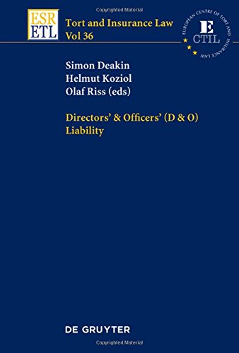 Directors & Officers (D & O) Liability (Tort and Insurance Law, Band 36)