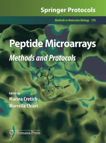 Peptide Microarrays: Methods and Protocols (Methods in Molecular Biology, Band 570)
