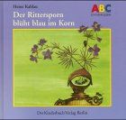 Der Rittersporn blüht blau im Korn