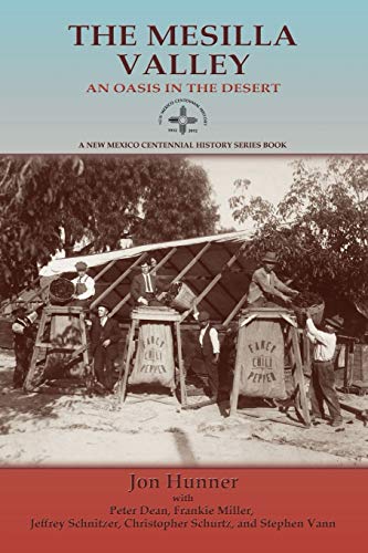 The Mesilla Valley (New Mexico Centenial History)