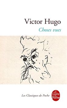 Choses vues : anthologie