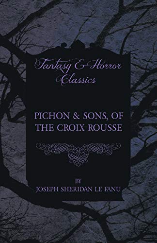 Pichon & Sons, of the Croix Rousse