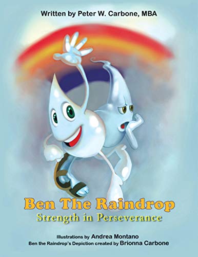 Ben the Raindrop: Strength in Perseverance