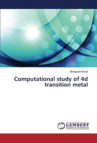 Computational study of 4d transition metal