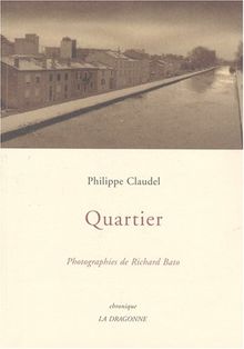 Quartier : chronique