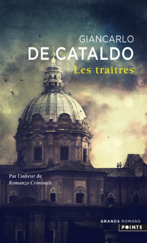 les traitres de giancarlo de cataldo