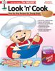Look 'n' Cook: Step-by Step Recipes for Young Chefs Preschool/Kindergarten