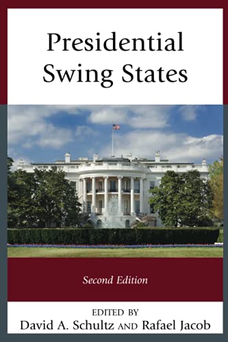 Presidential Swing States, Second Edition