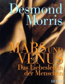 Mars und Venus. Das Liebesleben der Menschen