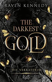 The Darkest Gold – Die Verräterin: Band 2 der BookTok-Besteller-Reihe „The Plated Prisoner“ auf Deutsch. Für Fans von Scarlett St. Clair. (The-Darkest-Gold-Reihe, Band 2)