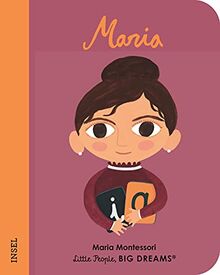 Maria Montessori: Little People, Big Dreams. Mini