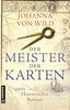 Der Meister der Karten: Historischer Roman (Historische Romane im GMEINER-Verlag)