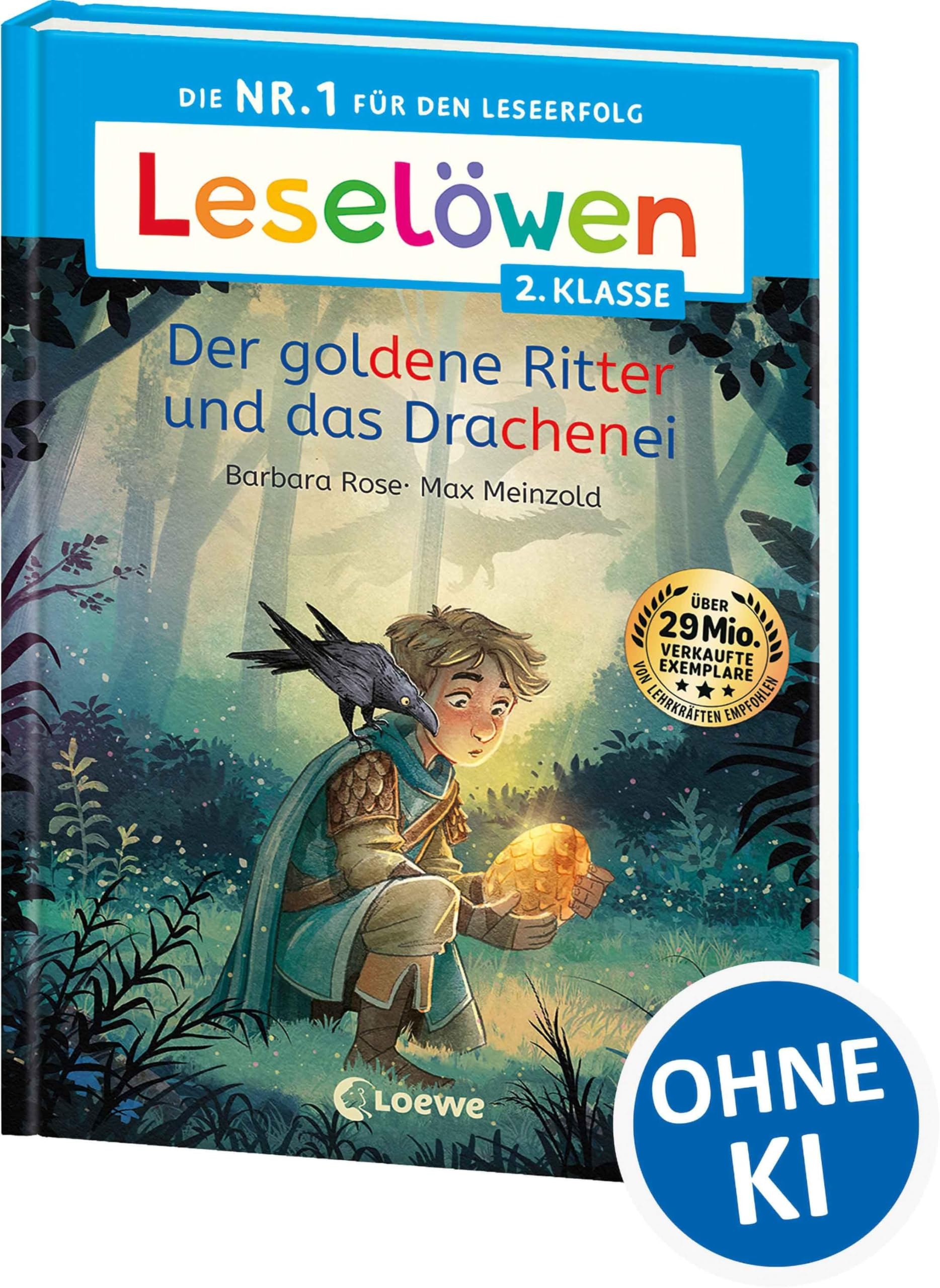 Leselöwen 2. Klasse - Der goldene Ritter und das Drachenei: Die Nr. 1 für den Leseerfolg - Mit Silbenfärbung und Leselernschrift ABeZeh - Erstlesebuch für Kinder ab 7 Jahren