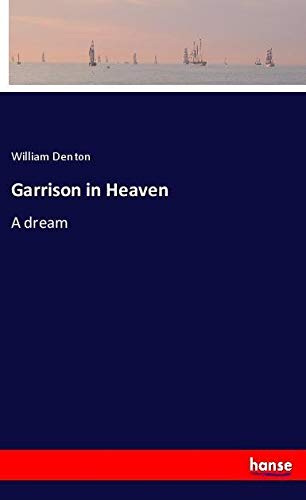 Garrison in Heaven: A dream