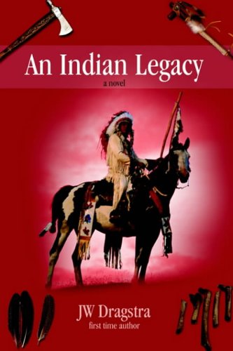 An Indian Legacy: a novel