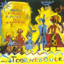 Tourneboule - a Partir de 5 Ans