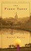 The Piano Tuner: A Novel: "A gripping and resonant novel" (Vintage)