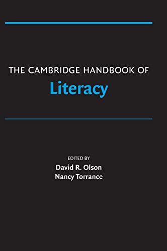 The Cambridge Handbook of Literacy (Cambridge Handbooks in Psychology)