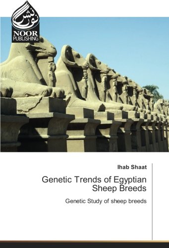 Genetic Trends of Egyptian Sheep Breeds: Genetic Study of sheep breeds