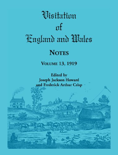 Visitation of England and Wales Notes : Volume 13, 1919