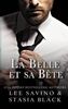 La Belle et sa Bête: Une Romance Interdite (Captive du milliardaire, Band 1)