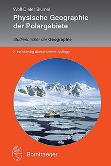 Physische Geographie der Polargebiete (Studienbücher der Geographie)