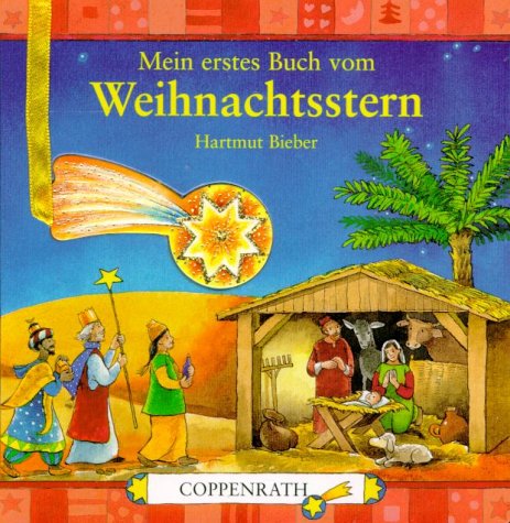 Mein erstes Buch vom Weihnachtsstern von Hartmut Bieber - Gebundene Ausgabe