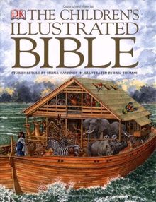 The Children's Illustrated Bible (Childrens Bible)