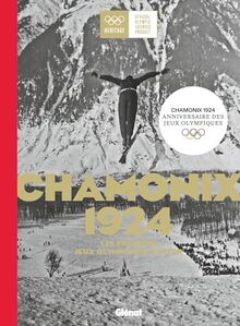 Chamonix 1924 les premiers Jeux olympiques d'hiver von Glénat Livres | Buch | Zustand sehr gut