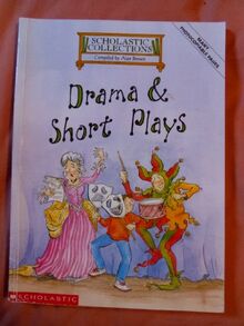 Drama and Short Plays (Scholastic Collections)