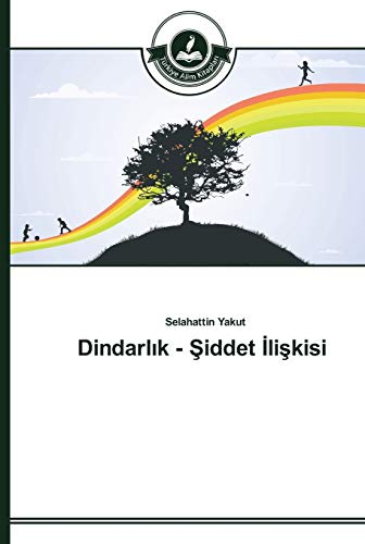 Dindarlik - Siddet Iliskisi
